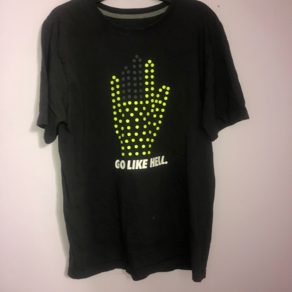 NWOT nike “go like hell” tshirt